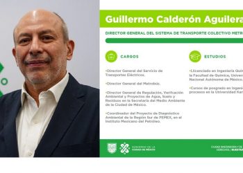 Guillermo Calderón Aguilera, nuevo director del Metro de la CDMX