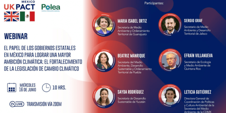 El papel de los Gobiernos Estatales en México para lograr una mayor ambición climática: el fortalecimiento de la legislación de CambioClimático