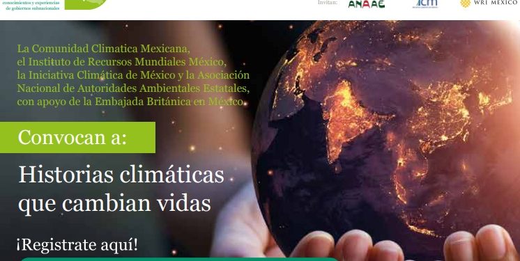 Convocatoria a Historias climáticas que cambian vidas