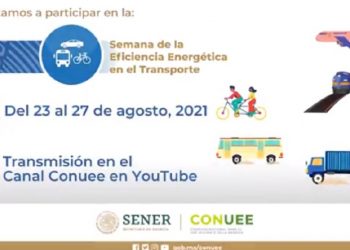 Semana de la Eficiencia Energética en el Transporte I Vía Conuee