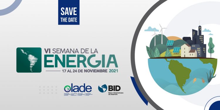 VI Semana de la Energía impulsará los procesos de descarbonización en Latinoamérica y el Caribe