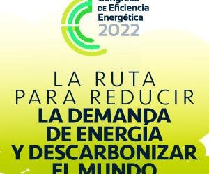 Expo Eléctrica Internacional 2022 y Factor Energético lanzan Congreso de Eficiencia Energética 2022 (CEE2022)