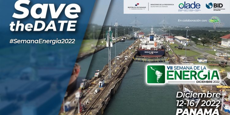 VII Semana de la Energía de la OLADE será en Panamá; del 12 al 16 de diciembre del 2022