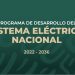 Sener publica Programa para el Desarrollo del Sistema Eléctrico Nacional (Prodesen)