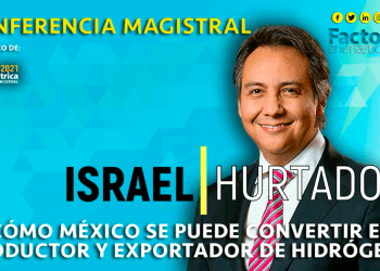 Conferencia Magistral: Cómo México se Puede Convertir en Productor y Exportador de Hidrógeno