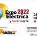 Inicia la 9ª  Expo Eléctrica y Solar Norte y el Show de Electromovilidad 2022