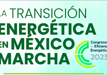 Expo Eléctrica Internacional y Factor Energético lanzan 3a edición de Congreso de Eficiencia Energética 2023 (CEE2023)