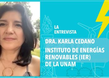 Mujeres en el sector energético: mucho discurso, poco recurso y todavía no suficiente curso: Karla Cedano