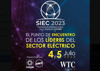 Inicia SIEC CANAME 2023; reúne empresas, expertos y líderes en materia energética
