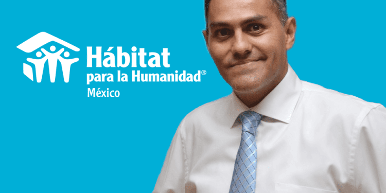 Víctor Luque, nuevo Presidente de Hábitat para la Humanidad México