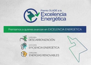 Organización Latinoamericana de Energía (OLADE) lanza la primera edición del Premio OLADE a la Excelencia Energética