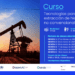 Curso virtual “Tecnologías para la Extracción de Hidrocarburos No Convencionales”,
