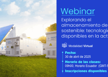 Webinar: “Explorando el almacenamiento de energía sostenible: tecnologías disponibles en la actualidad