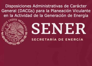 Sener emite las disposiciones generales que regulan permisos de generación eléctrica