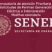 Sener modifica calendario de Convocatoria de atención Prioritaria de Solicitudes de Permiso Generación Eléctrica e Interconexión