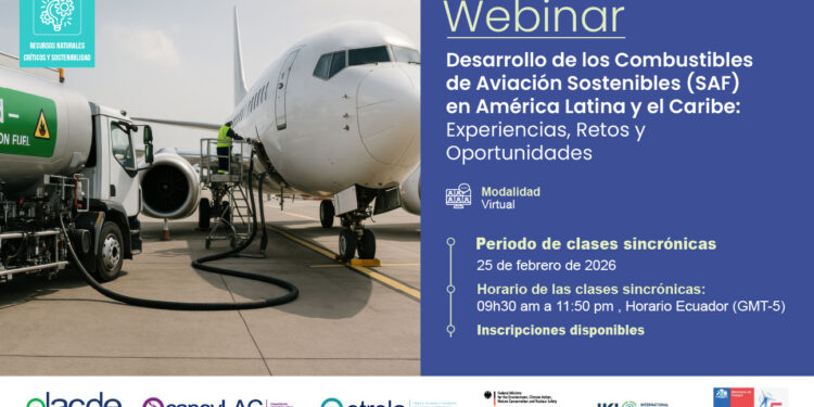 Webinar: Desarrollo de los Combustibles de Aviación Sostenibles (SAF) ALC: Experiencias, Retos y Oportunidades