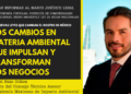Las nuevas regla del juego en economía circular, energía y agua en México