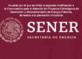 Sener emite segunda modificación a la Convocatoria para la atención de Proyectos Estratégicos de Generación y Almacenamiento